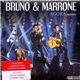 Bruno & Marrone - Agora (Ao Vivo)